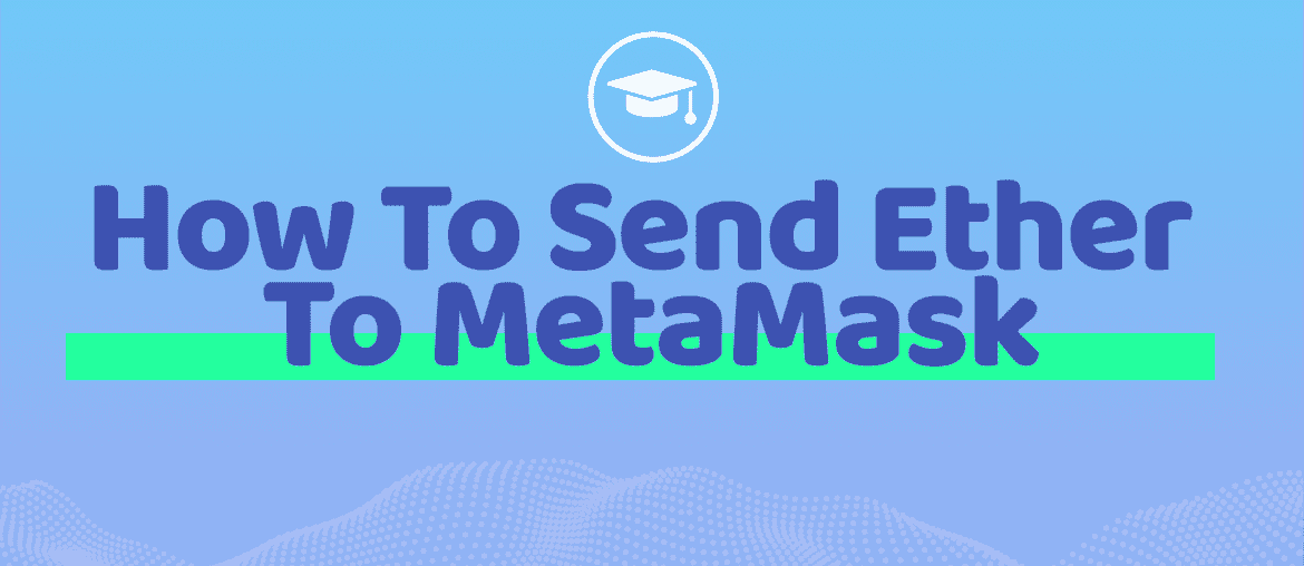 How To Send Ether To MetaMask
