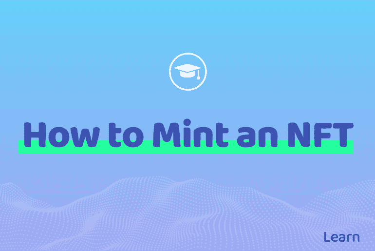 How to Mint and NFT