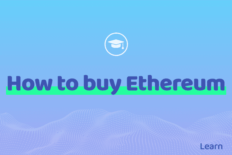 How to buy Ethereum