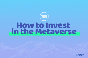 How to invest in the Metaverse