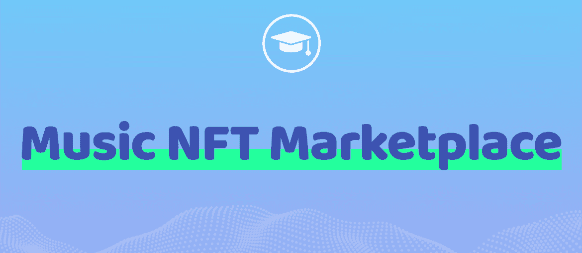 Music NFT Marketplace Guide