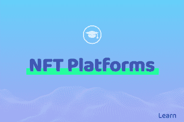 NFT Platforms