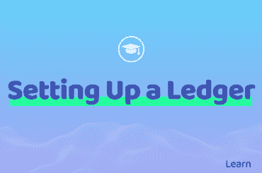 Setting Up a Ledger