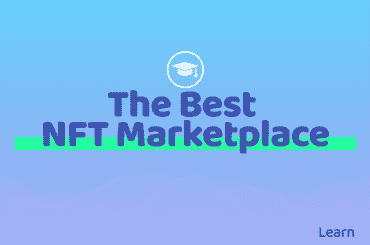 The Best NFT Marketplace