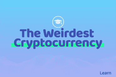 The Weirdest Cryptocurrency