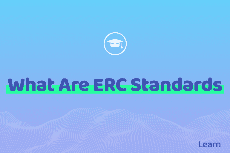 What Are ERC Standards