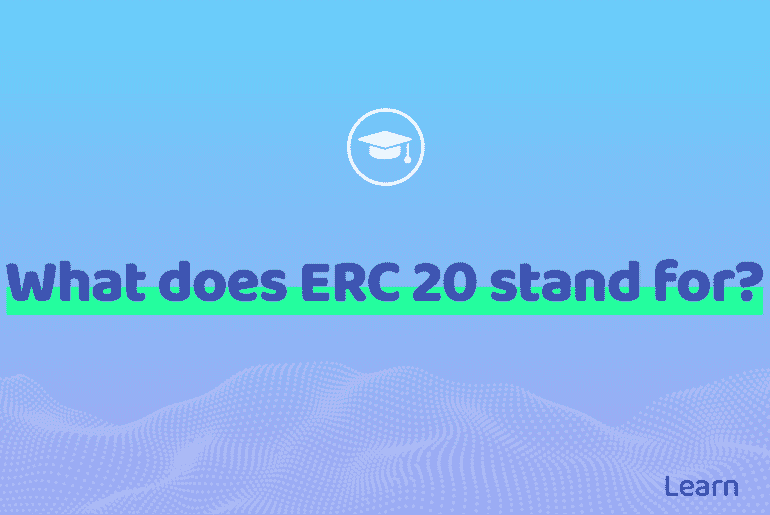 What does ERC 20 stand for