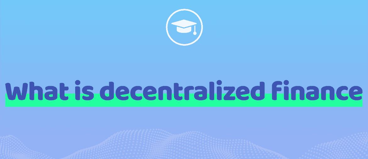 What is decentralized finance