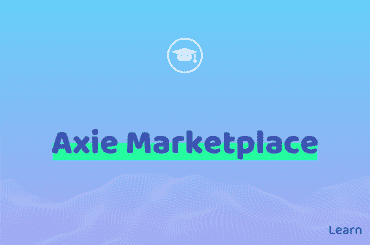 Axie Marketplace