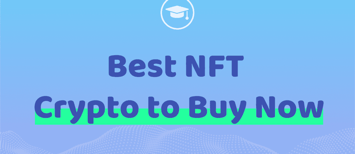 Best NFT Crypto