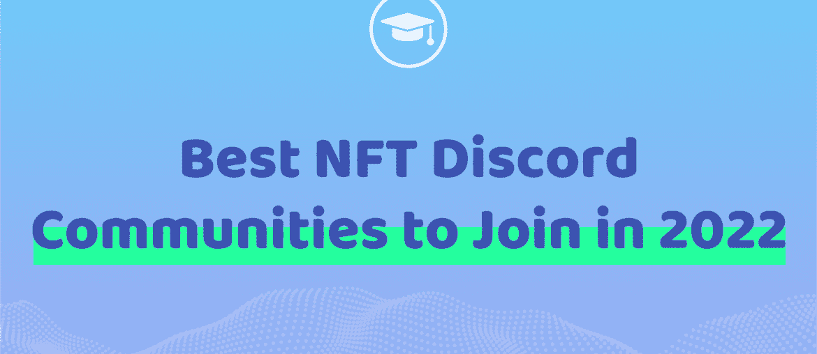 Best NFT Discord Communities