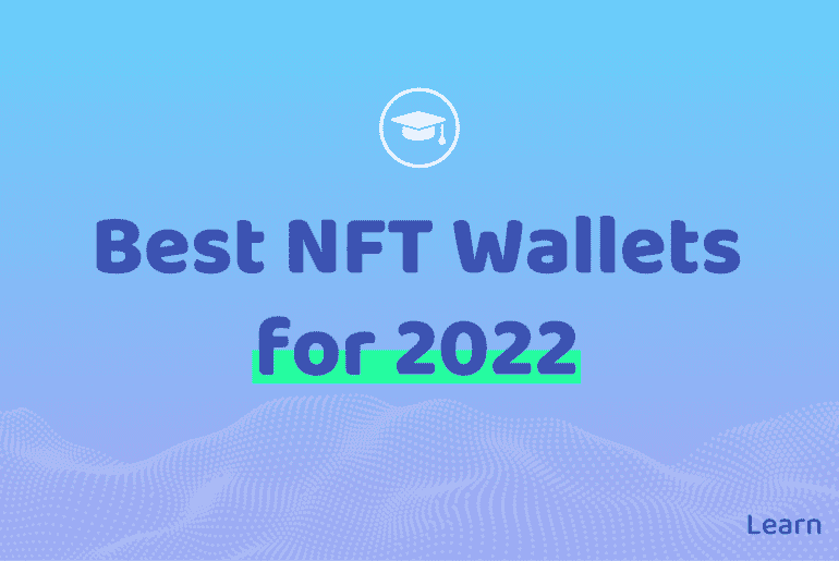 Best NFT Wallet