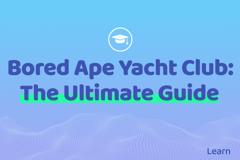 Board Ape Yacht Club Ultimate Guide