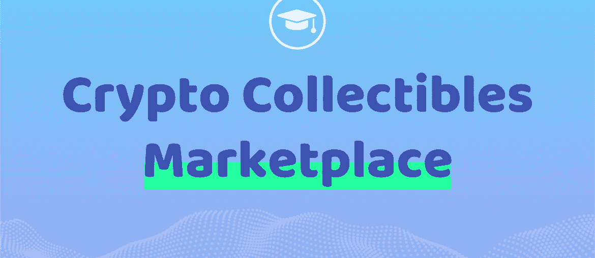 crypto collectibles marketplace