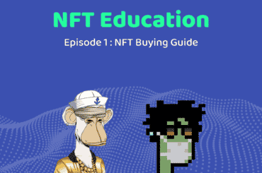 NFT Education - NFT Buying Guide