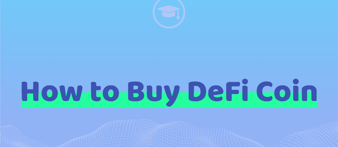 How to Buy Defi Coin