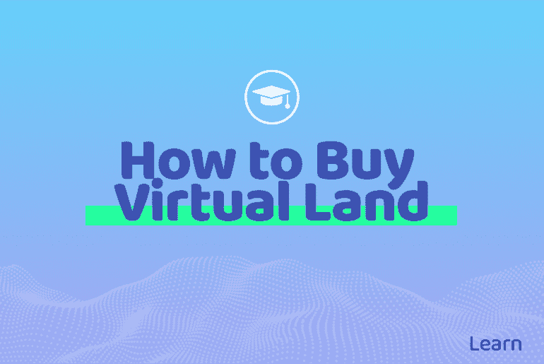 how to buy virtual land