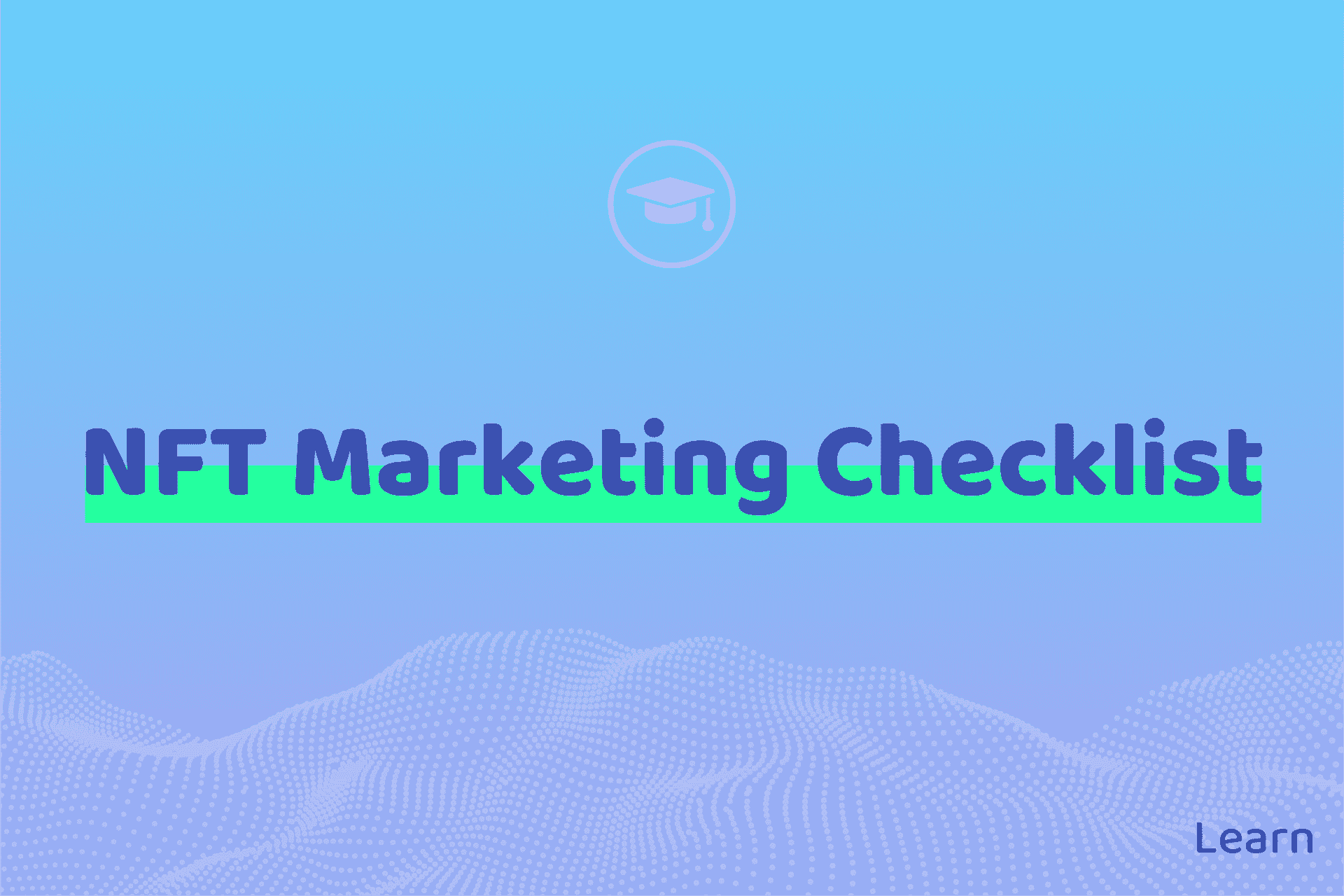 NFT Marketing Checklist