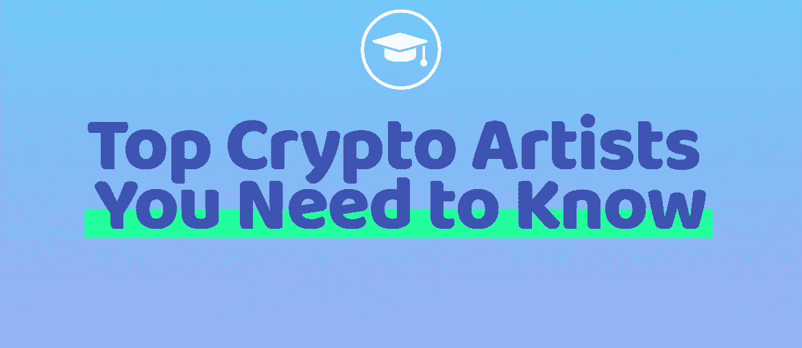 top crypto artists