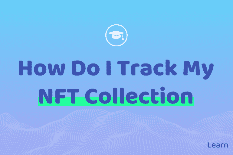 Track NFT Collection