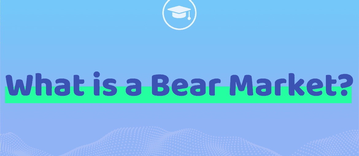 What is a Bear Market