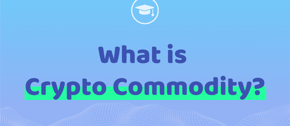 What is Crypto Commodity?
