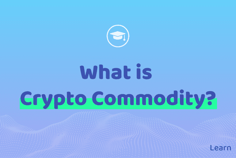 What is Crypto Commodity?