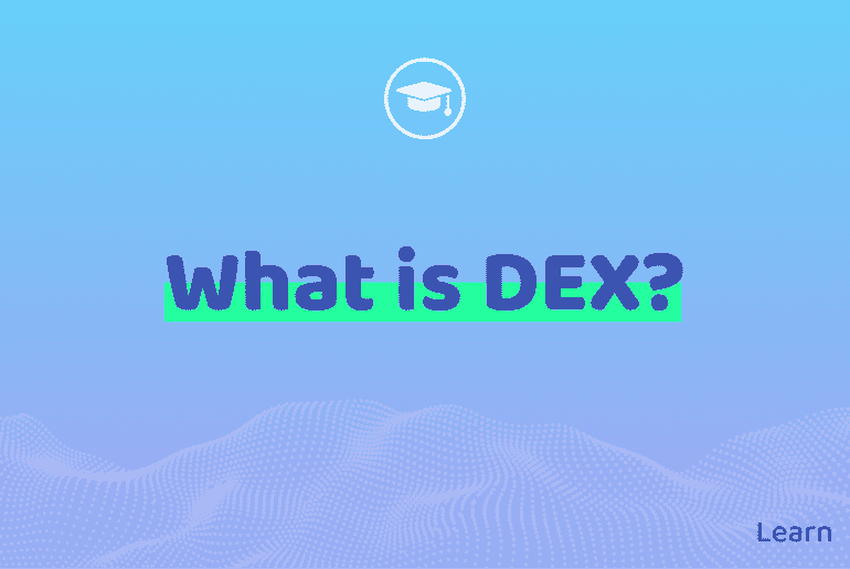 What is Dex