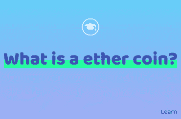 What is Ether Coin